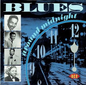 Blues Around Midnight