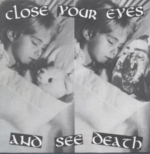 Close Your Eyes and See Death (EP)