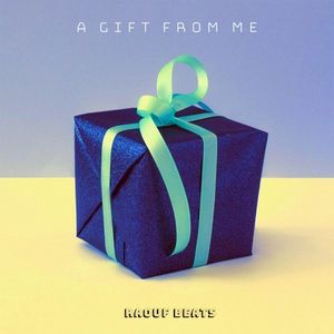 A Gift From Me (Single)