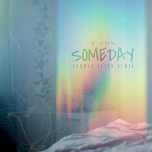 Someday (Thomas Aston remix)