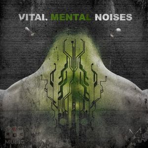 Vital Mental Noises (EP)