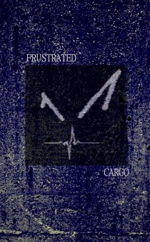 Frustrated Cargo (Single)