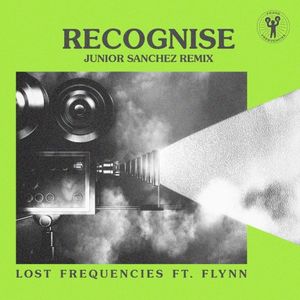Recognise (Junior Sanchez remix)