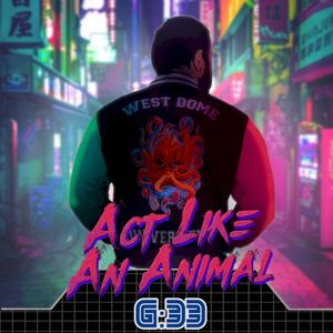 Act Like an Animal (Single)