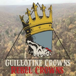 Rebel Crowns (Single)