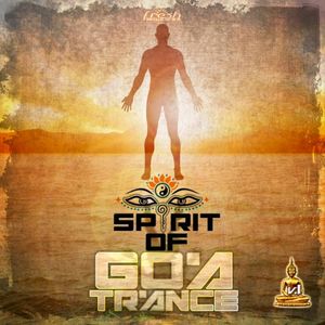 Spirit of Goa Trance, Vol. 1