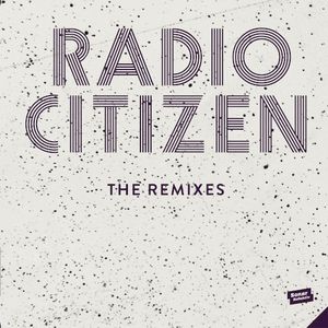 Radio Days (Radio Citizen Version)