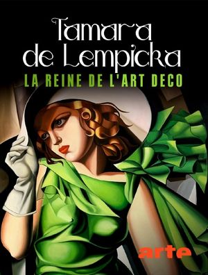 Tamara de Lempicka - La reine de l'Art déco