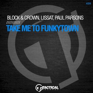 Take Me To Funkytown (Single)