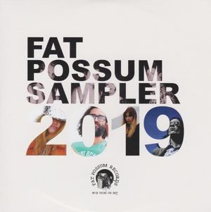 Fat Possum Sampler 2019