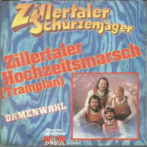 Zillertaler Hochzeitsmarsch (Tramplan) (Single)