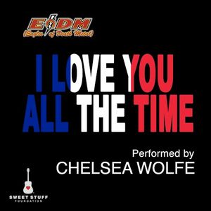 I Love You All the Time (Play It Forward Campaign) (Single)