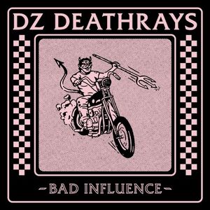 Bad Influence (Single)