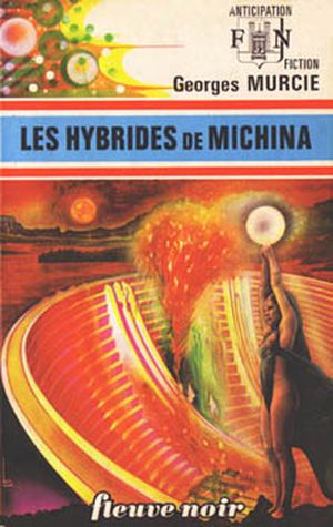 Les Hybrides de Michina