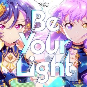 Be Your Light (Single)