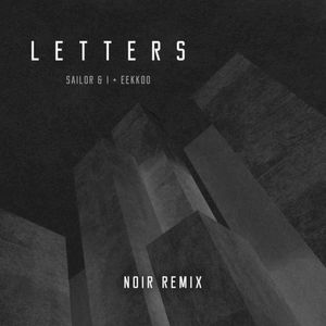 Letters (Lower Case) (Noir remix)