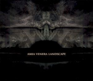 Amia Venera Landscape (EP)