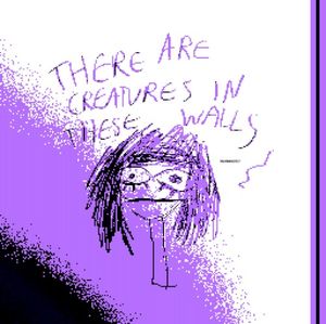 there are creatures in these walls. (EP)