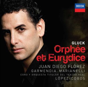 Orphée et Eurydice (vocals: Juan Diego Florez, Ainhoa Garmendia, Alessandra Marianelli; cond: Jesus Lopez-Cobos; orch: Coro y Or