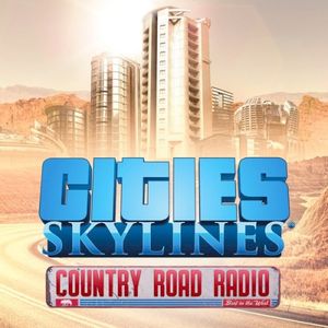 Cities: Skylines - Country Road Radio (OST)