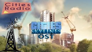Cities: Skylines - Cities Radio