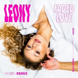 Faded Love (NOØN remix)