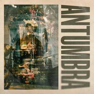 Antumbra (EP)