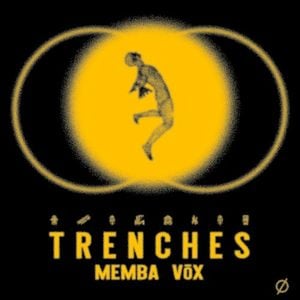 Trenches (Single)