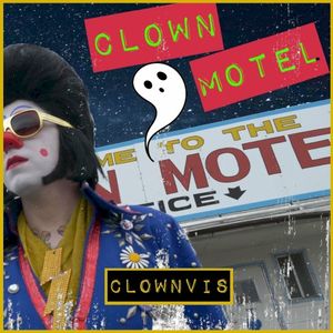 Clown Motel (Single)