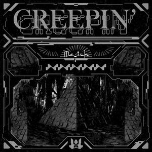 Creepin' (Single)