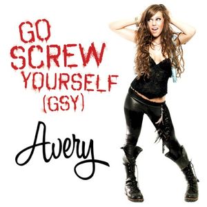 Go Screw Yourself (GSY) (Single)