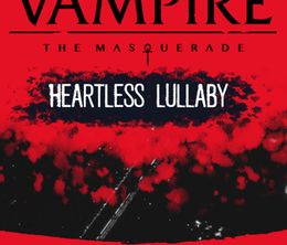 image-https://media.senscritique.com/media/000020799416/0/vampire_the_masquerade_heartless_lullaby.jpg