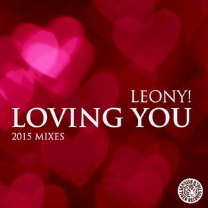 Loving You (2015 Mixes) (Single)