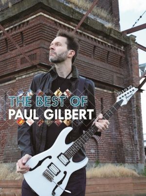 PG-30: The Best Of Paul Gilbert