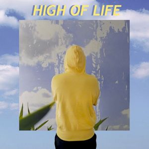 High of Life (EP)