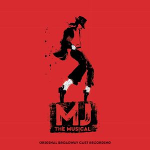 MJ the Musical - Original Broadway Cast Recording (OST)