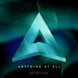 Anything at All (Orchestral Version) (Single)