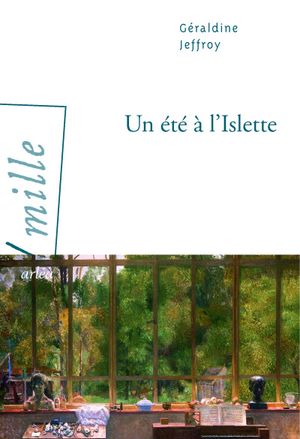 Un été à l'Islette