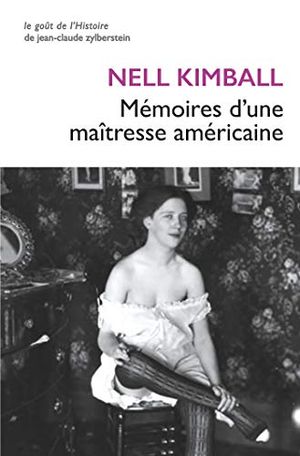 Mémoires d'une maîtresse américaine