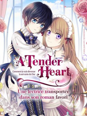 A Tender Heart