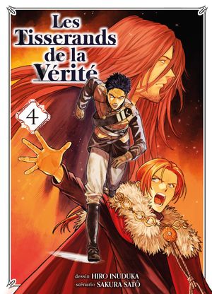 Les Tisserands de la vérité, tome 4