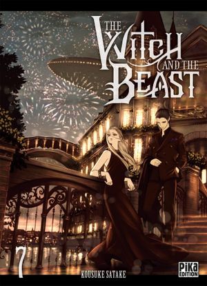 The Witch and the Beast, tome 7