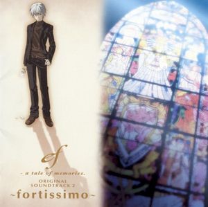 ef – a tale of memories. ORIGINAL SOUNDTRACK 2 〜fortissimo〜 (OST)