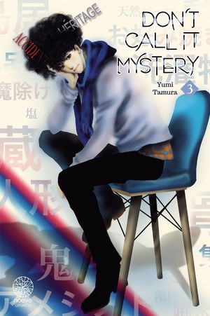 Don't Call It Mystery, tome 3