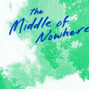 The Middle of Nowhere (Single)