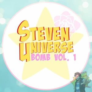 Steven Universe Bomb, Vol. 1