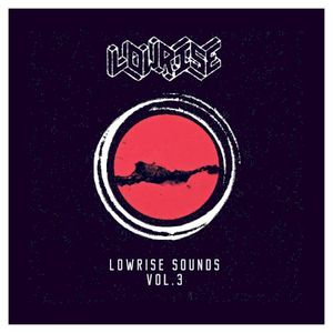 LowRise Sounds Vol. 3