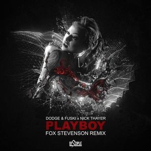 Playboy (Fox Stevenson remix)