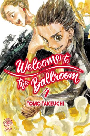 Welcome to the Ballroom, tome 4