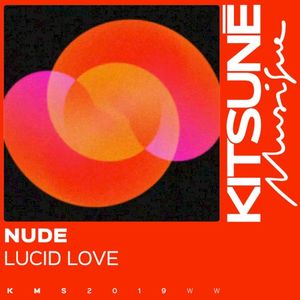 Lucid Love (Single)